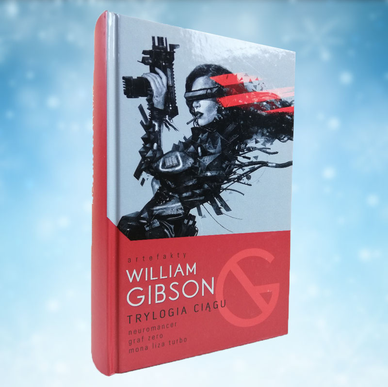 William Gibson: Trylogia ciągu